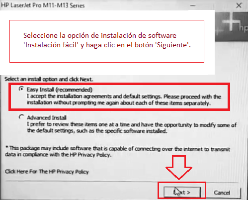 Seleccione la opción de instalación de software 'Instalación fácil' y haga clic en el botón 'Siguiente'.